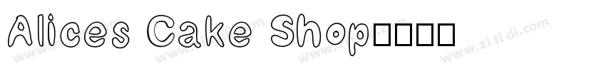 Alices Cake Shop字体转换